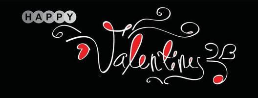 Calligraphy typography valentine. Happy Valentine. vector