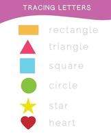 Tracing letters. Tracing names of shapes worksheet. Writing practice. Educational printable math worksheet. Colorful worksheet page. Vector file.