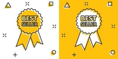 Vector cartoon best seller ribbon icon in comic style. Medal sign illustration pictogram. Bestseller business splash effect concept.