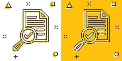 Scrutiny document plan icon in comic style. Review statement vector cartoon illustration pictogram. Document with magnifier loupe business concept splash effect.