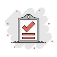 Document checklist icon in comic style. Report cartoon vector illustration on white isolated background. Paper sheet splash effect business concept.