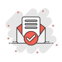 Envelope with confirmed document icon in comic style. Verify cartoon vector illustration on white isolated background. Receive splash effect business concept.