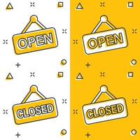 Open, closed sign icon in comic style. Accessibility cartoon vector illustration on white isolated background. Message splash effect business concept.