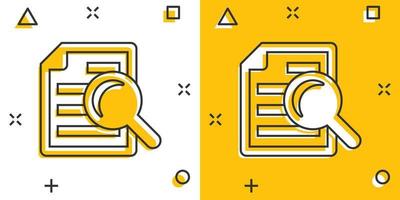 Scrutiny document plan icon in comic style. Review statement vector cartoon illustration pictogram. Document with magnifier loupe business concept splash effect.