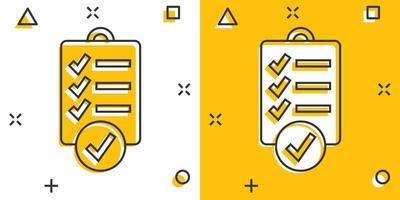 To do list icon in comic style. Document checklist cartoon vector illustration on white isolated background. Notepad check mark splash effect business concept.