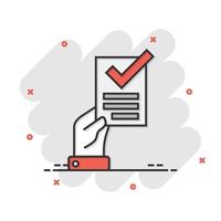 People hand with check mark icon in comic style. Accept cartoon vector illustration on white isolated background. Approval choice splash effect business concept.
