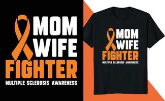 Mom Wife Fighter Multiple Sclerosis Awareness vector
