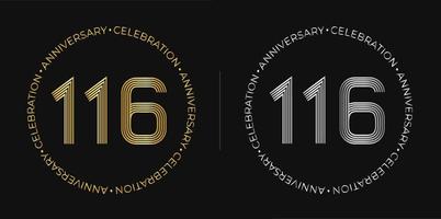 116th birthday. One hundred and sixteen years anniversary celebration banner in golden and silver colors. Circular logo with original numbers design in elegant lines. vector