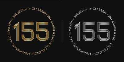 155th birthday. One hundred and fifty-five years anniversary celebration banner in golden and silver colors. Circular logo with original numbers design in elegant lines. vector