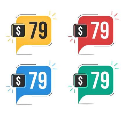 79 dollar price. Yellow, red, blue and green currency tags with speech balloon concept vector.