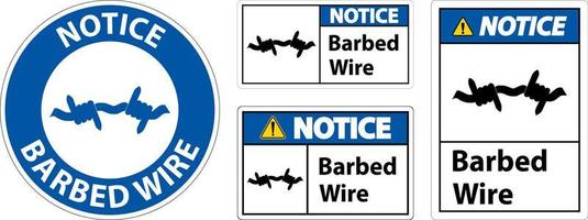 Notice Sign Barbed Wire On White Background vector