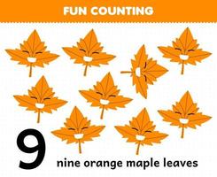 Education game for children fun counting nine orange maple leaves printable nature worksheet vector