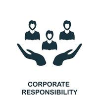 Corporate Responsibility icon. Simple element from management collection. Creative Corporate Responsibility icon for web design, templates, infographics and more vector