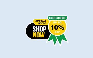 10 Percent SHOP NOW offer, clearance, promotion banner layout with sticker style. vector