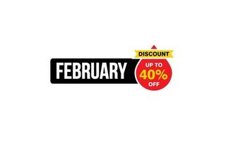 40 Percent FEBRUARY discount offer, clearance, promotion banner layout with sticker style. vector