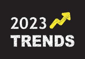 TRENDS 2023 words on a chalkboard. vector