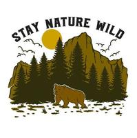 Illustration vector graphic of STAY NATURE WILD suitable for logo product also for design merchandise