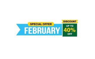 40 Percent FEBRUARY discount offer, clearance, promotion banner layout with sticker style. vector