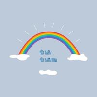 Phrase no rain no rainbow on a blue background vector