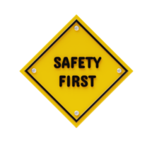 Safety First Sign emergency security danger warning 3d icon mockup illustration png