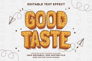 Editable text effect - Good Taste 3d Traditional Cartoon template style premium vector
