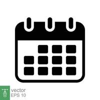 icono de glifo de calendario. estilo sólido simple. horario, fecha, día, plan, concepto de símbolo. ilustración vectorial aislado sobre fondo blanco. eps 10. vector