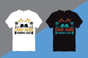 Camp More worry Less Quote T shirt vector