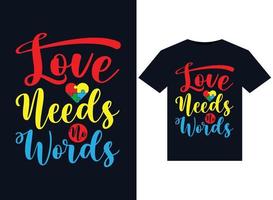 el amor no necesita ilustraciones de palabras para el diseño de camisetas listas para imprimir vector