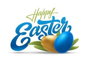 HAPPY EASTER lettering and 3D painted eggs in grass on isolated background. Vector template with typography, calligraphy. Illustration of volumetric egg for greeting card. Spring Christian holiday.