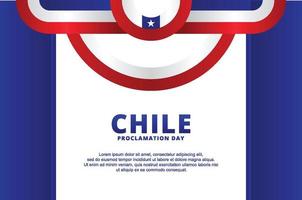 Chile Proclamation Day Background For Greeting Moment vector