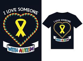 amo a alguien con ilustraciones de autismo para el diseño de camisetas listas para imprimir. vector