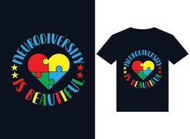 Neurodiversity Is Beautiful illustrations for print-ready T-Shirts design vector