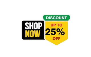 25 Percent SHOP NOW offer, clearance, promotion banner layout with sticker style. vector