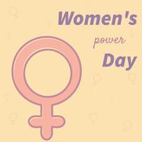 Poster, card, sticker with womens sign with text Womens power day. Illustration can be used like sticker, poster, banner or in print. vector