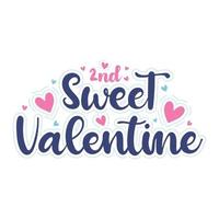 2nd sweet Valentine with soft color design. vector