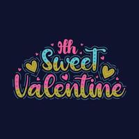 9th sweet valentines attractive lettering design. vector