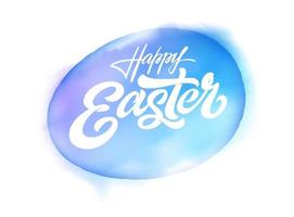 Vector lettering HAPPY EASTER on watercolor egg. Colorful illustration with typography, calligraphy. Isolated brush stroke template for greeting card, banner, congratulation.