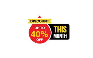 40 Percent THIS MONTH offer, clearance, promotion banner layout with sticker style. vector