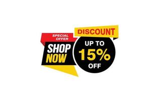 15 Percent SHOP NOW offer, clearance, promotion banner layout with sticker style. vector