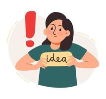 una mujer sostiene un cartel con la idea de inscripción. el concepto de una idea de negocio, puesta en marcha, organización, lluvia de ideas. ilustración vectorial aislada en un fondo blanco vector