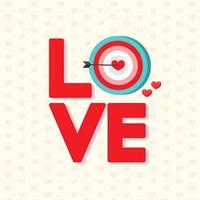 Love text with arrow targe for Happy Valentines day. vector