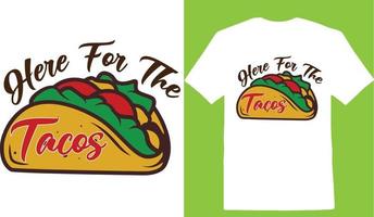 aquí por el diseño de la camiseta tacos cinco de vector