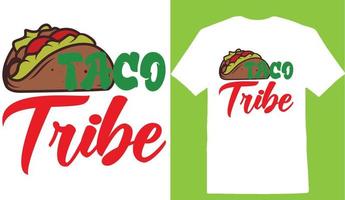 Taco Tribe Cinco De T-Shirt Design vector