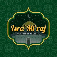 banner greeting Isra Miraj day of the Prophet Muhammad vector