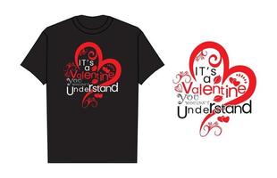 diseño de camisetas tipográficas, diseño de camisetas tipográficas para el día de San Valentín, diseño de citas con letras, citas vectoriales inspiradoras, vector de citas motivacionales