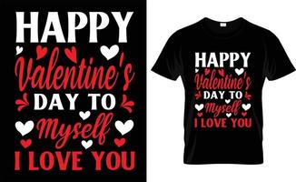 feliz día de san valentín para mí te amo, amor, tipografía, diseño de camisetas del día de san valentín vector