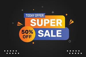 Today super sale banner template design. vector