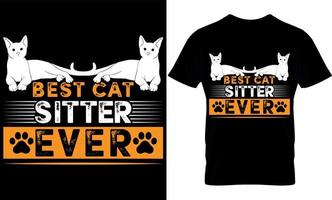 Best Cat sitter Ever. cat t-shirt design,cats t-shirt design. vector