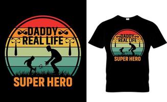 Papá superhéroe de la vida real. diseño de camiseta del día del padre vector