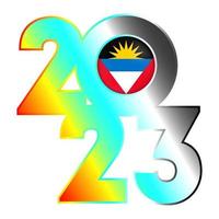 Happy New Year 2023 banner with Antigua and Barbuda flag inside. Vector illustration.